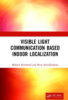 【预订】Visible Light Communication Based Indoor Localization