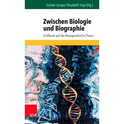 预订 Zwischen Biologie und Biographie: Einflüsse auf die therapeutische Praxis 生物学和传记之间：对*实践的影响: 9783