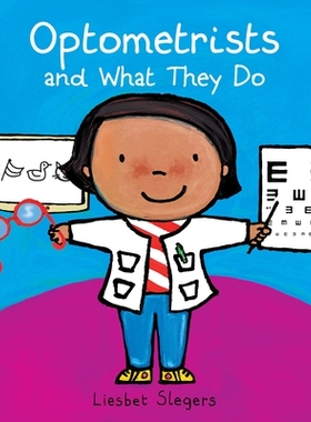 预订 Opticians and What They Do 职业精装系列：验光师及其工作: 9781605376288