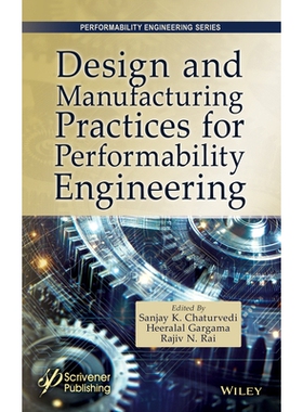 预订 Design and Manufacturing Practices for Performability Engineering 性能工程的现代设计和制造实践: 9781394345700