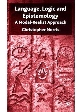 预订 Language, Logic and Epistemology: A Modal-Realist Approach: 9781403921659