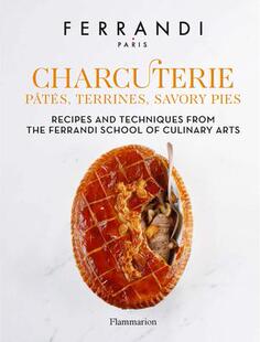 Charcuterie 预订 Savory Pates Pies Terrines And 9782080294678 Techni Recipes