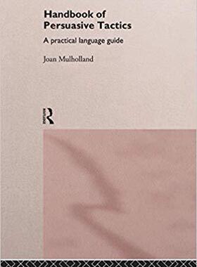 【预售】A Handbook of Persuasive Tactics