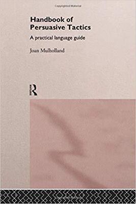 【预售】A Handbook of Persuasive Tactics