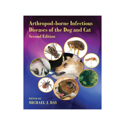 [预订]Arthropod-borne Infectious Diseases of the Dog and Cat 9780367574932