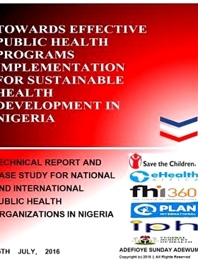 预订 Towards Effective Public Health Programs Implementation for Sustainable Health Development in Nigeria: Technical Re