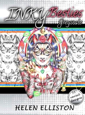 预订 Inky Besties Greyscale: Grayscale coloring book: 9781544658537