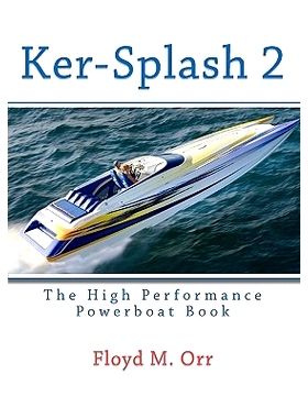 预订 Ker-Splash 2: The High Performance Powerboat Book: 9781449543372