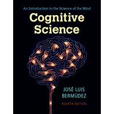 预售 Cognitive Science: An Introduction to the Science of the Mind 认知科学:心灵科学导论: 9781009073677