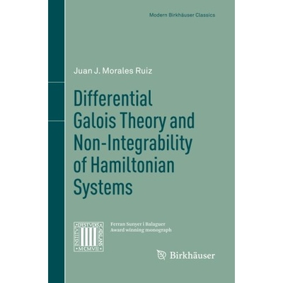预订 Differential Galois Theory and Non-Integrability of Hamiltonian Systems 微分伽罗瓦理论与汉密尔顿系统的非可积性 9783