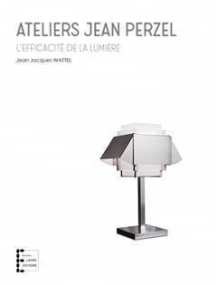 [预订]Ateliers Jean Perzel : l’efficacité de la lumière 9791094795101