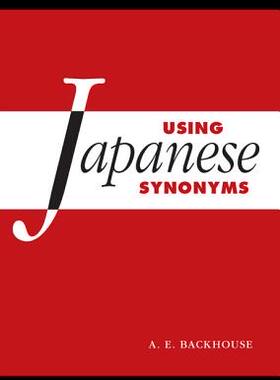 【预订】Using Japanese Synonyms