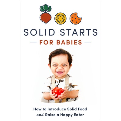 How to Introduce Solid Food and Raise a