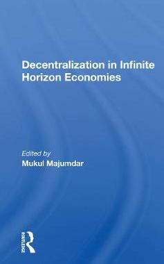【预订】Decentralization In Infinite Horizon Economies