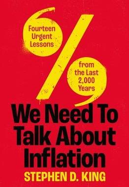 [预订]We Need To Talk About Inflation - 14 Urgent Lessons From The 9780300270471
