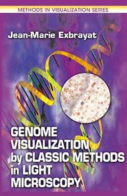 【预订】Genome Visualization by Classic Methods in Light Microscopy