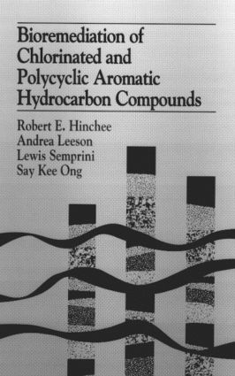【预订】Bioremediation of Chlorinated and Polycyclic Aromatic Hydrocarbon Compounds