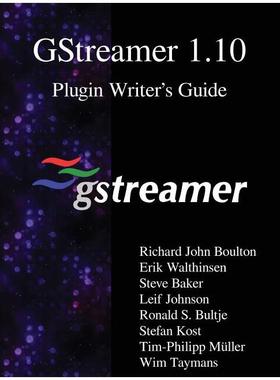 【预订】GStreamer 1.10 Plugin Writer’s Guide