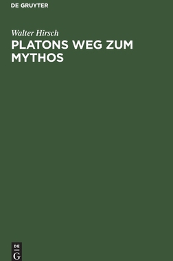 【预订】Platons Weg zum Mythos 9783110024135
