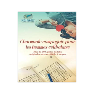 [预订]Charmante Compagnie Pour Les Hommes Celibataire - Plus de 200 Grilles Sudoku Originales, Niveaux Fac 9781541944268