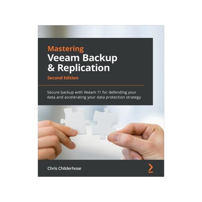 [预订]Mastering Veeam Backup & Replication 9781803236810