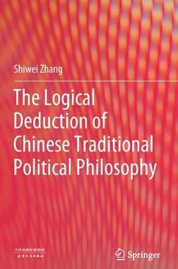 预订 The Logical Deduction of Chinese Traditional Political Philosophy