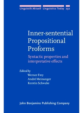 预订 Inner-sentential Propositional Proforms. Syntactic properties and interpretative effects. 句内命题的代用:句法性质和
