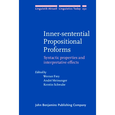 预订 Inner-sentential Propositional Proforms. Syntactic properties and interpretative effects. 句内命题的代用:句法性质和