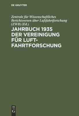 【预订】Jahrbuch 1935 der Vereinigung für Luftfahrtforschung 9783486766752