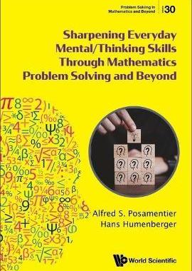 [预订]Sharpening Everyday Mental/Thinking Skills Through Mathematics Problem Solving and Beyond 9789811276392
