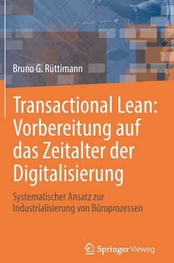 预订 Transactional Lean: Vorbereitung auf das Zeitalter der Digitalisierung