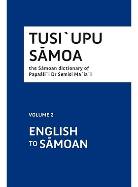 预订 Tusi`upu Sāmoa: Volume 2: English to Sāmoan: 9781877484209