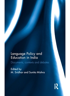 预订 Language Policy and Education in India: Documents, Contexts and Debates: 9780367177324