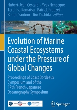【预订】Evolution of Marine Coastal Ecosystems under the Pressure of Global Changes 9783030434861