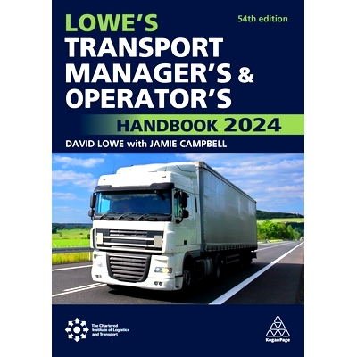 预订 Lowe’s Transport Manager’s and Operator’s Handbook 2024 Lowe’s 运输经理和操作员手册 2024: 9781398614482