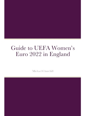 预订 Guide to UEFA Women’s Euro 2022 in England: 9781794818583