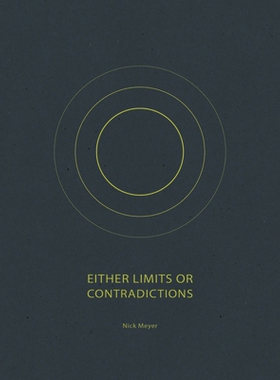 预订 Either Limits or Contradictions: 9781942084341
