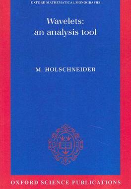 【预订】Wavelets: An Analysis Tool