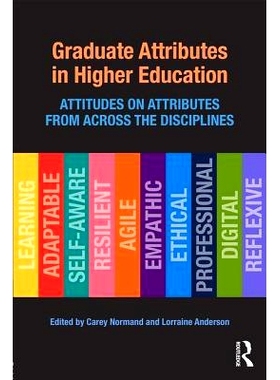 预订 Graduate Attributes in Higher Education: Attitudes on Attributes from Across the Disciplines 高等教育中的毕业生素质