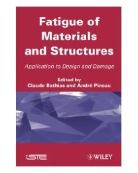 【预订】Fatigue of Materials and Structures