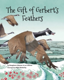 【预订】The Gift of Gerbert’s Feathers