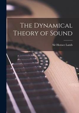 [预订]The Dynamical Theory of Sound 9781015897380