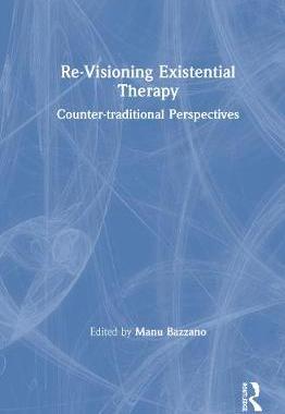 【预订】Re-Visioning Existential Therapy