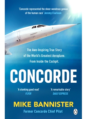 预订 Concorde: The thrilling account of history’s most extraordinary airliner 协和式飞机: 9781405951920