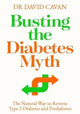 [预订]Busting the Diabetes Myth: The Natural Way to Reverse Type 2 Diabetes and Prediabetes 9781838954567