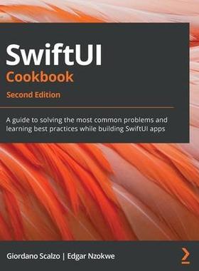 [预订]SwiftUI Cookbook 9781803234458