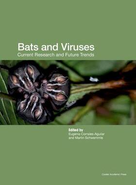 [预订]Bats and Viruses: Current Research and Future Trends 9781912530144