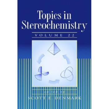【预订】Topics in Stereochemistry, Volume 22
