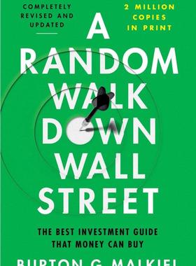 漫步华尔街 新版 Burton G. Malkiel 英文原版 A Random Walk Down Wall Street: The Best Investment Guide That Money Can Buy