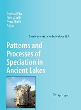 【预订】Patterns and Processes of Speciation in Ancient Lakes